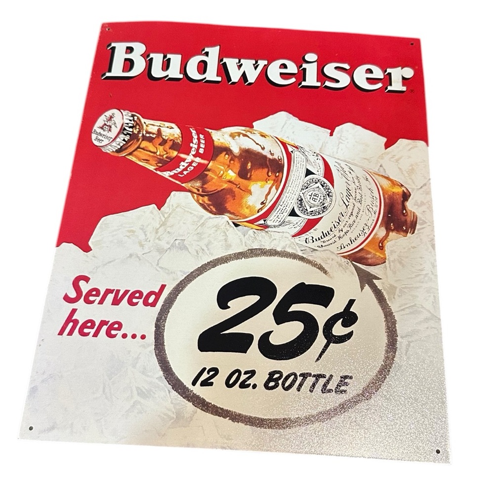Budweiser Served Here 25 Cents 12 oz Bottle Sign Tin Metal 12.5" x 16"